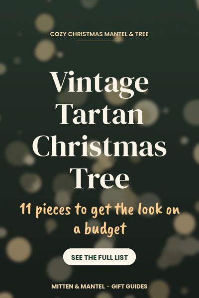Vintage Tartan Christmas Tree on a Budget: 11 Pieces for the Look